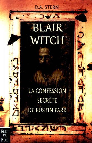 Blair Witch : la confession secrète de Rustin Parr