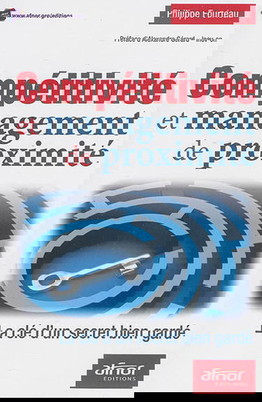 Compétitivité et management de proximité : la clé d'un secret bien gardé