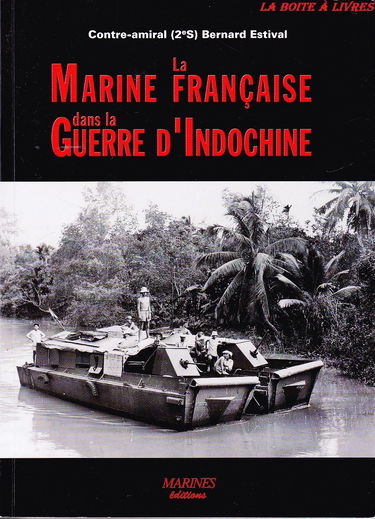 La marine française dans la guerre d'Indochine