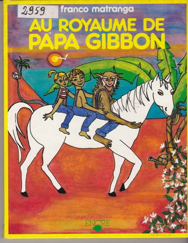 Couverture de Au royaume de Papa Gibbon