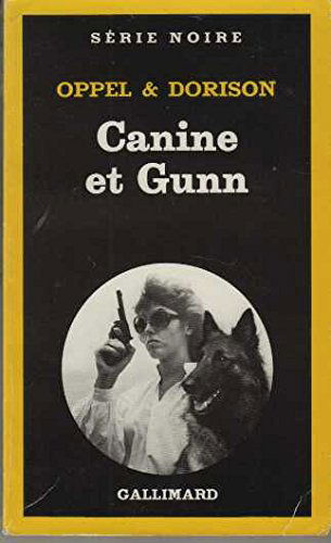 Canine et Gunn