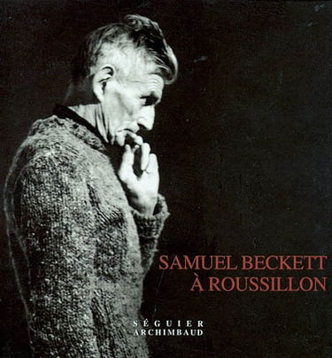 Samuel Beckett à Roussillon