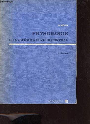 Physiologie du système nerveux central