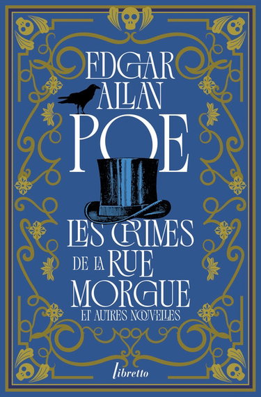 Intégrale des nouvelles. Vol. 2. Les crimes de la rue Morgue : et autres nouvelles