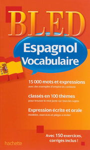 Bled espagnol, vocabulaire