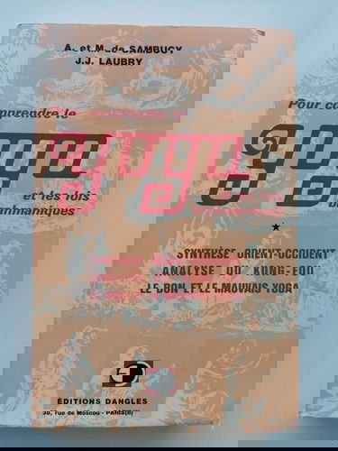 Pour comprendre le yoga et les lois brahmaniques