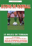 Leçon de football : milieu de terrain