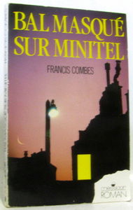 Bal masqué sur Minitel : conte moral