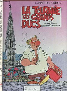 TOURNEE GRAND DUC. Tome 2