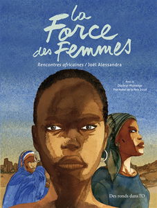 La force des femmes : rencontres africaines