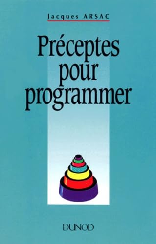 Préceptes pour programmer