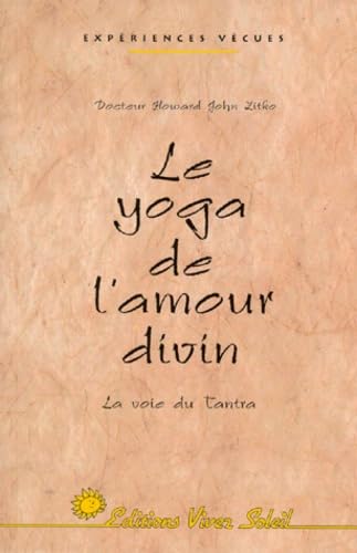 Le yoga de l'amour divin