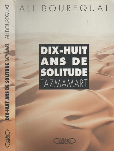 Dix-huit ans de solitude : Tazmamart