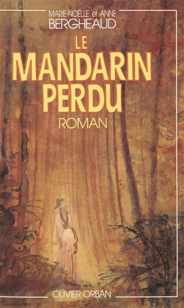 Couverture de Le Mandarin perdu