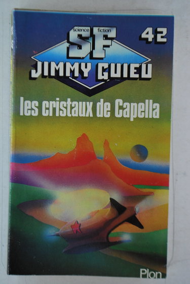 Couverture de Les Cristaux de Capella par Jimmy Guieu