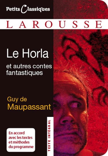 Le Horla : et autres contes fantastiques