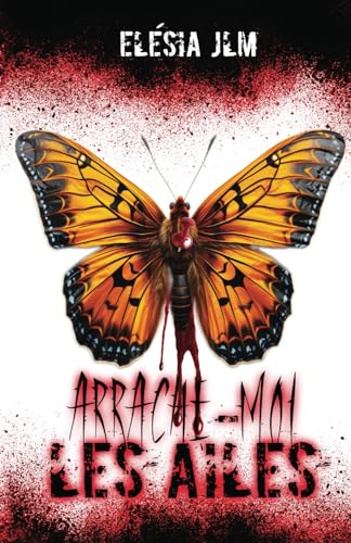 Arrache-moi les ailes