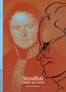 Stendhal : l'Italie au coeur