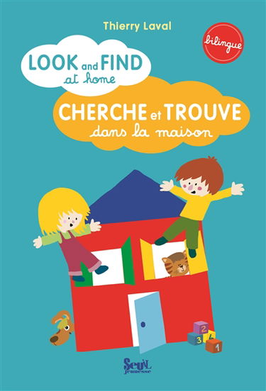 Cherche et trouve dans la maison. Look and find at home