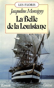 Les Floris. Vol. 3. La belle de la Louisiane