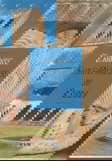 L'Abbaye Saint-Michel de Cuixa