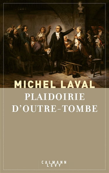 Plaidoirie d'outre-tombe