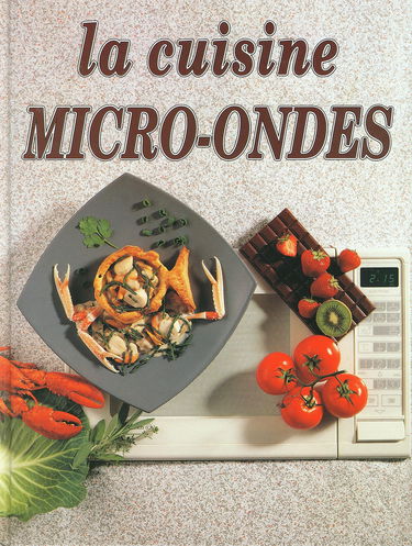 La cuisine Micro-Ondes