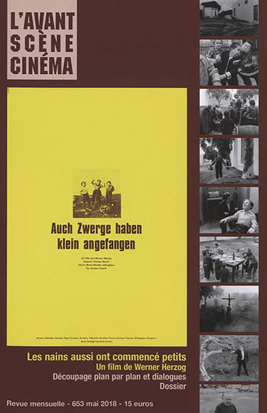 Couverture de Avant-scène cinéma (L'), n° 653. Les nains aussi ont commencé petits : un film de Werner Herzog : découpage plan par plan et dialogues, dossier