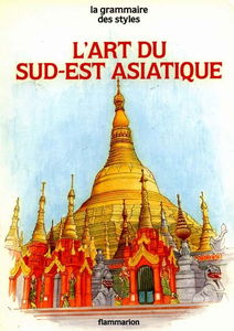 L'Art du Sud-Est asiatique