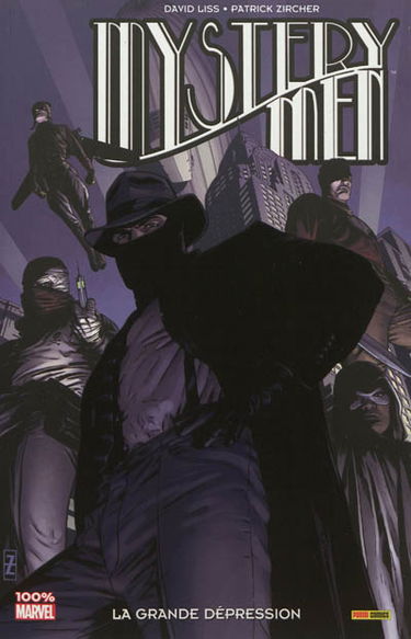 Mystery men : la grande dépression