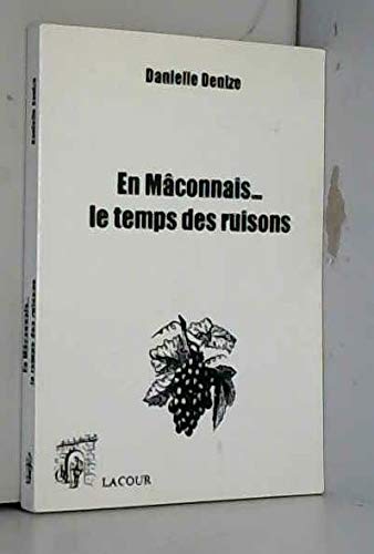 En Mâconnais, le temps des ruisons
