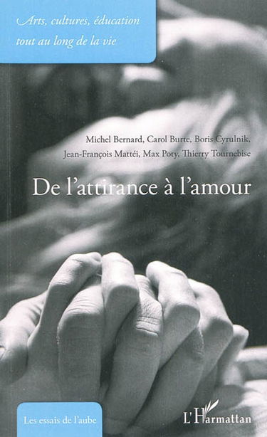 De l'attirance à l'amour
