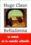 Belladonna : scènes de la vie de province