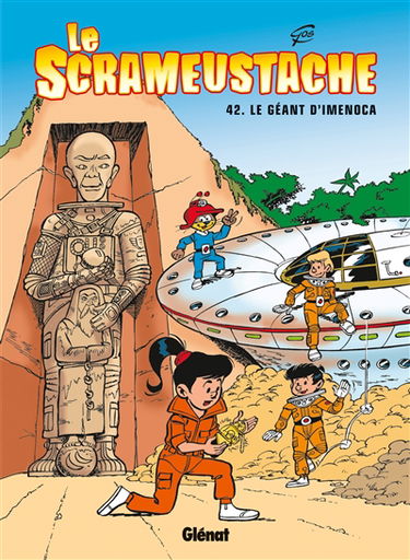 Le Scrameustache. Vol. 42. Le géant d'Iménoca