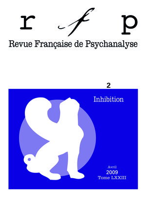 Couverture de Revue française de psychanalyse, n° 2 (2009). Inhibition