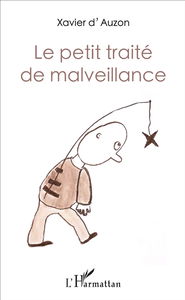Le petit traité de malveillance