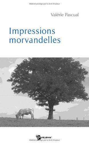 Impressions Morvandelles