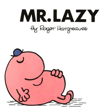 Couverture de Mr. Lazy par Roger Hargreaves