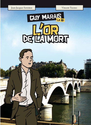 GUY MARAIS : l'or de la mort - la BD