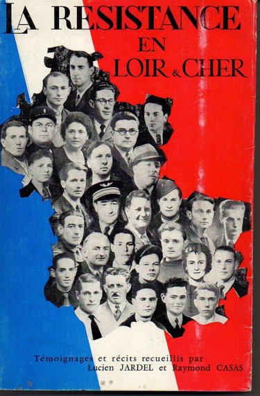 Couverture de LA RESISTANCE EN LOIR & CHER - témoignages et récits - 1944 - 1994 - 50eme anniversaire de la libéraiton