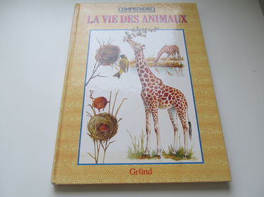 La Vie des animaux