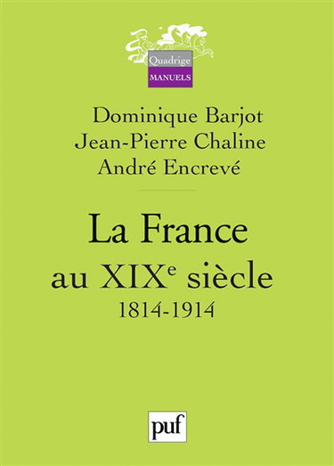 La France au XIXe siècle, 1814-1914