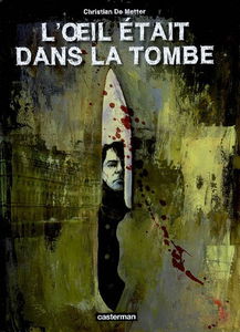 L'oeil était dans la tombe