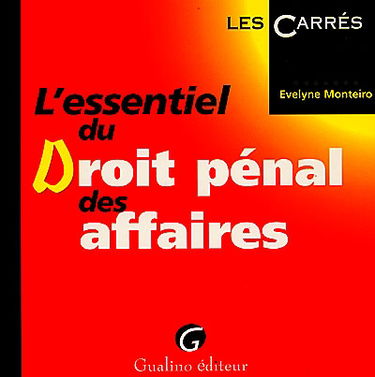 L'essentiel du droit pénal des affaires