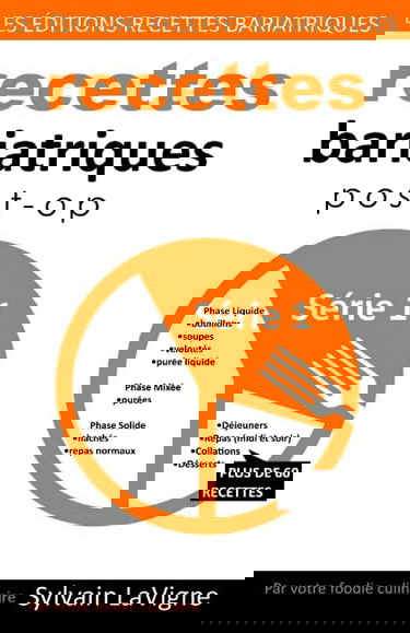 Recettes Bariatriques Post-Op - Série 1