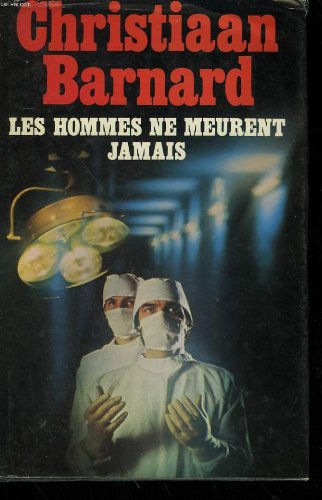 Les Hommes ne meurent jamais (Club pour vous Hachette)