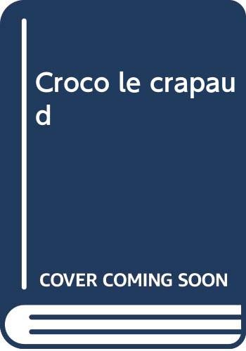 Couverture de Croco le crapaud