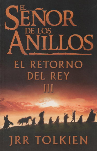 Couverture de El Senor De Los Anillos 3, El Retorno Del Rey par John Ronald Reuel Tolkien