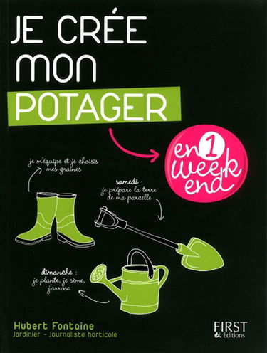 Je crée mon potager en 1 week-end