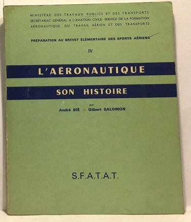 Couverture de L’Aéronautique et son histoire